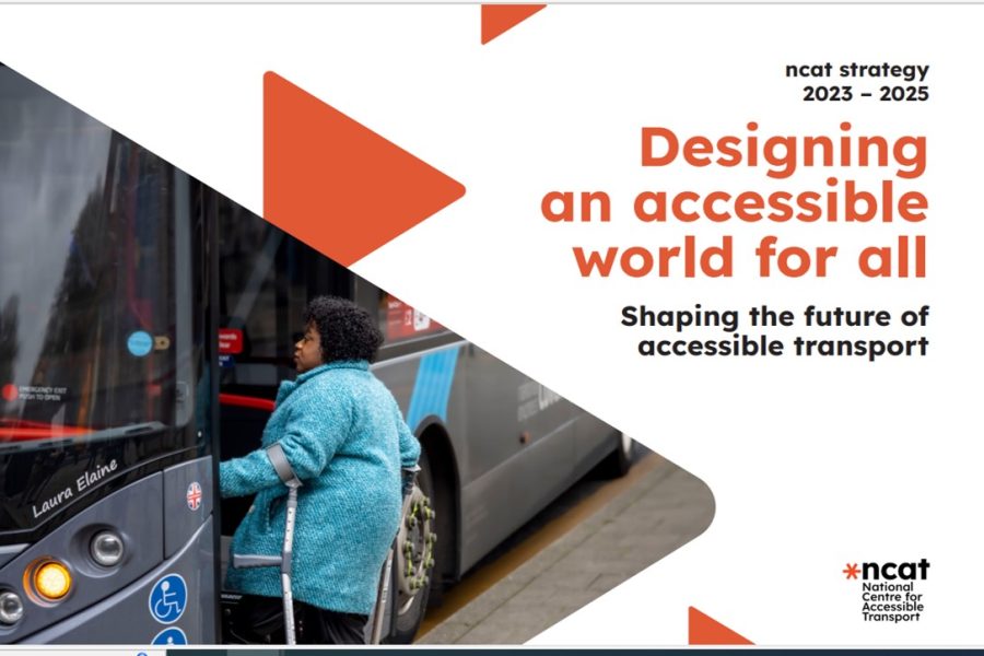 Woman getting on bus. Text reads 'designing an accessible world for all. Shaping the future of accessible transport. ncat strategy 2023 - 2023